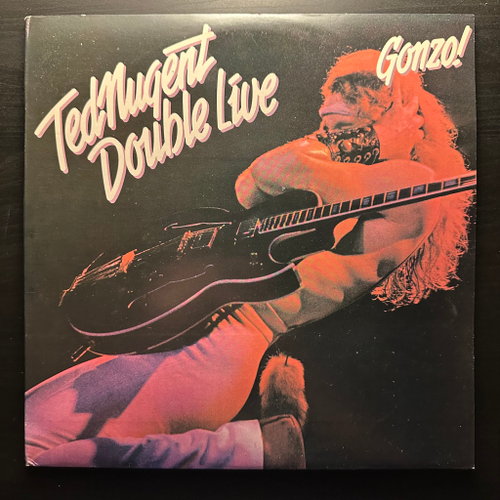 Ted Nugent ‎– Double Live Gonzo! 2LP (Голландия 1978г.)