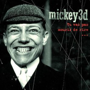 Mickey 3D / Tu Vas Pas Mourir De Rire (Limited Edition)(Coloured Vinyl)(2LP)