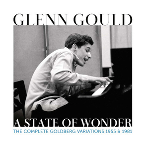 Glenn Gould / A State Of Wonder - The Complete Goldberg Variations 1955 & 1981 (2CD)