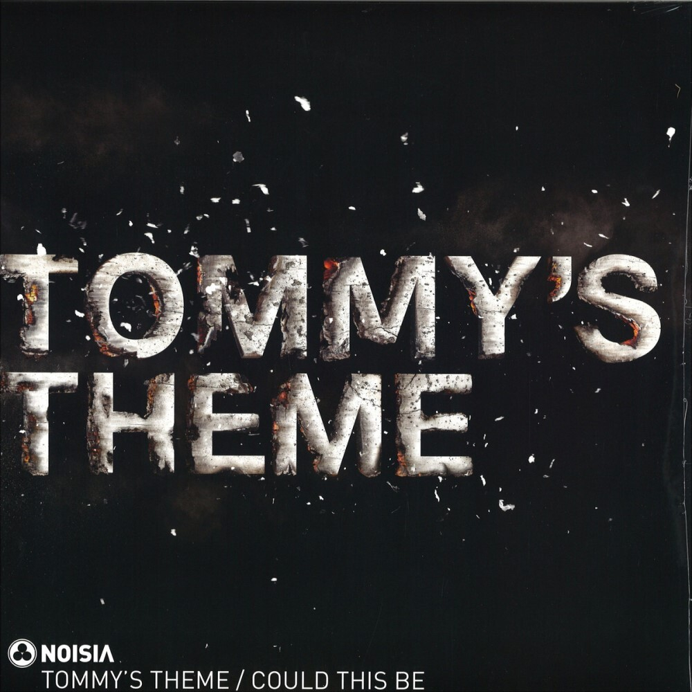 Noisia	Tommy's Theme/ Could This Be