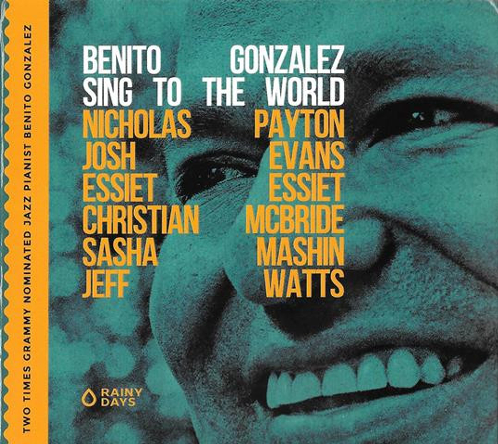 [CD] Benito Gonzalez - Sing To The World