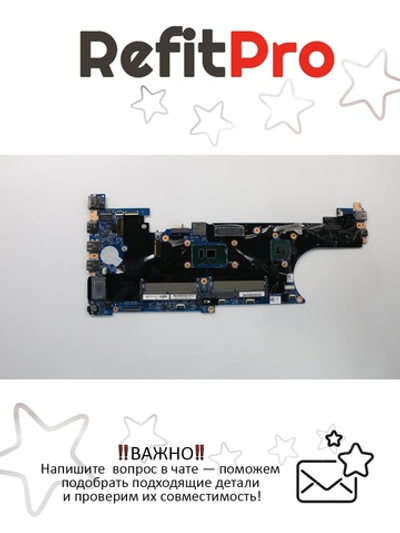 Материнская плата для ноутбука Lenovo ThinkPad T570 i7-7600 GF 940MX TPM2 AMT WIN (02HL452), оригинал