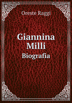 Giannina Milli. Biografia | Oreste Raggi