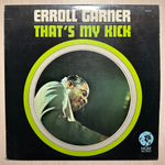 Erroll Garner - That's My Kick (Норвегия 1967г.)