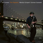 Joe Lovano, Marilyn Crispell, Carmen Castaldi / Trio Tapestry (LP)