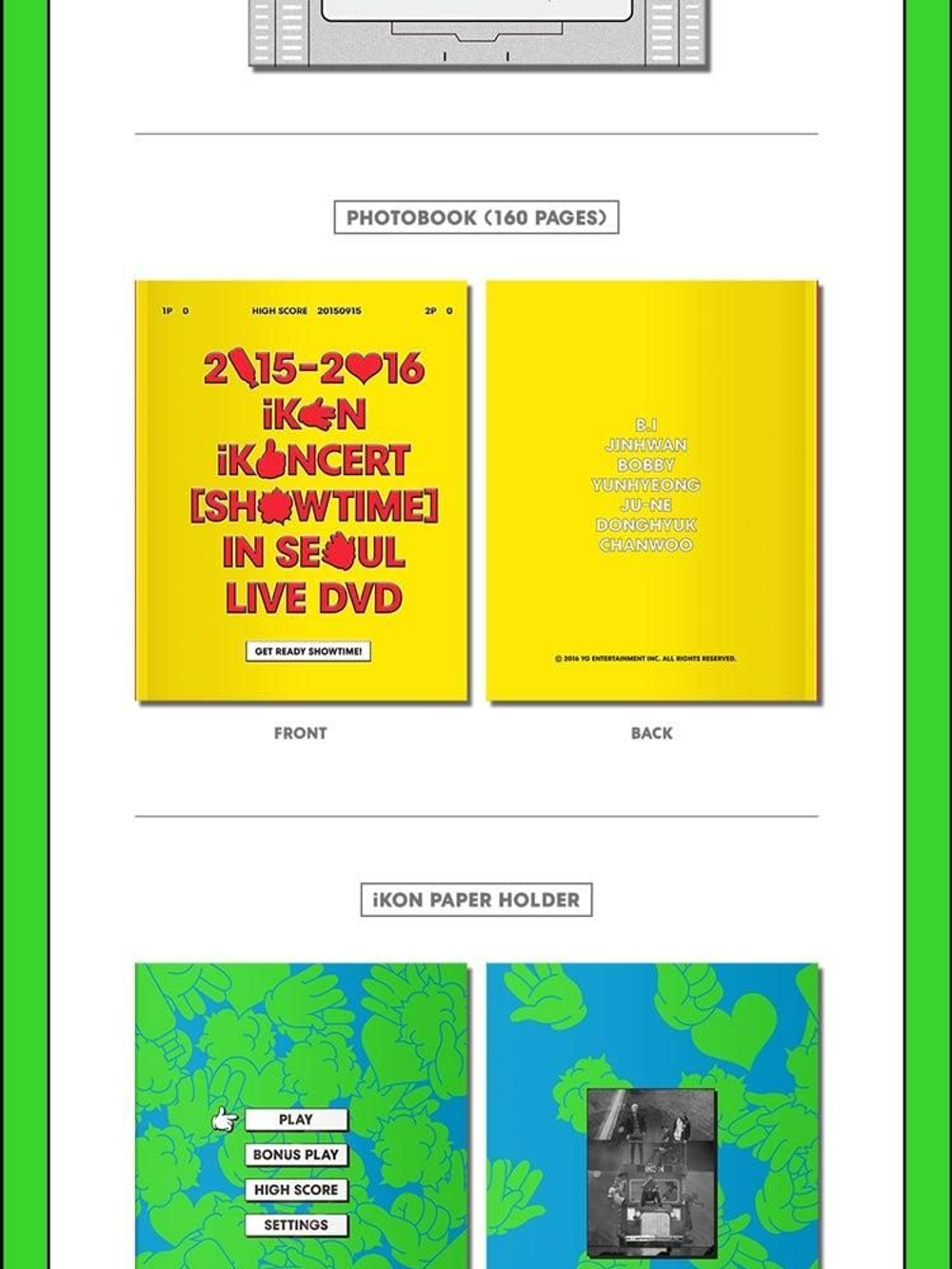 видео IKON - 2015-2016 IKONCERT : SHOWTIME IN SEOUL LIVE DVD