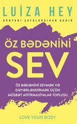 Öz bədənini sev