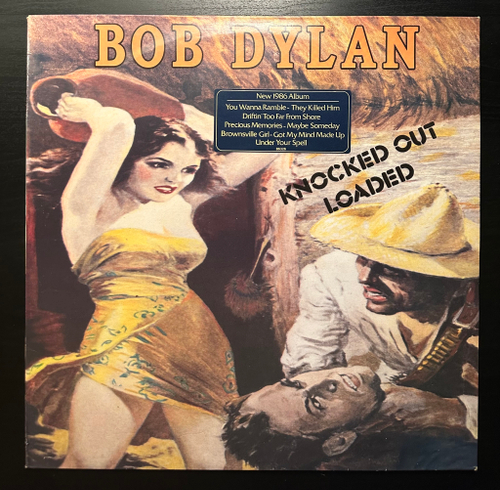 Bob Dylan - Knocked Out Loaded (Голландия 1986г.)