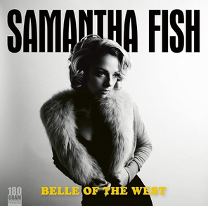 Samantha Fish / Belle Of The West (LP)