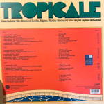 Сборник / Tropicale – When La Dolce Vita Discovered Exotica, Calypso, Mambo, Samba And Other Tropical Rhythms (1959-1969)(2LP)