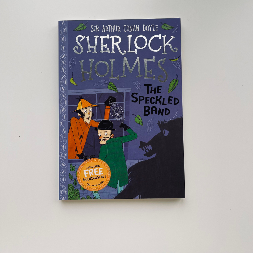 The Sherlock Holmes Children's Collection. Shadows, Secrets and Stolen Treasure