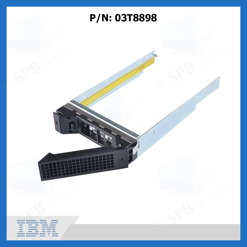 Салазки для серверов IBM Lenovo ThinkCentre rd650 rd550 rd450 3,5 Caddy 03T8898 03T8897
