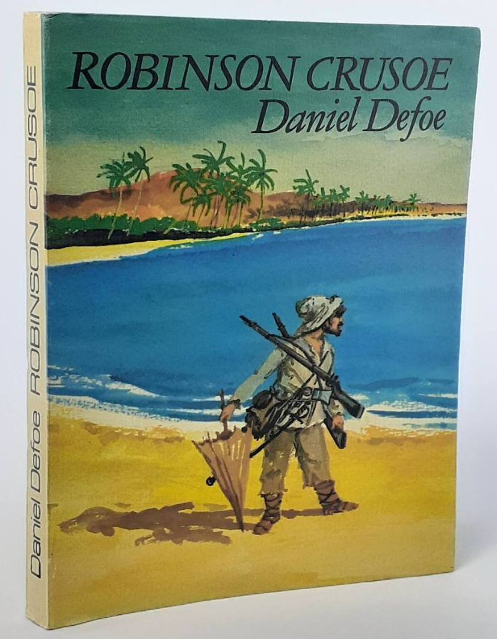 Robinson Crusoe. Daniel Defoe