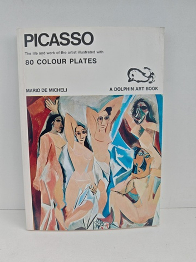 Picasso: The Life and Work of the Artist Illustrated with 80 Colour Plates