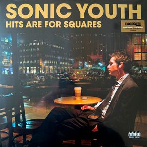 Sonic Youth / Hits Are For Squares (Coloured Vinyl)(2LP)