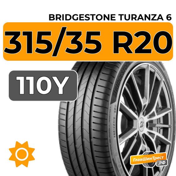 Bridgestone Turanza 6 315/35 R20 110Y XL