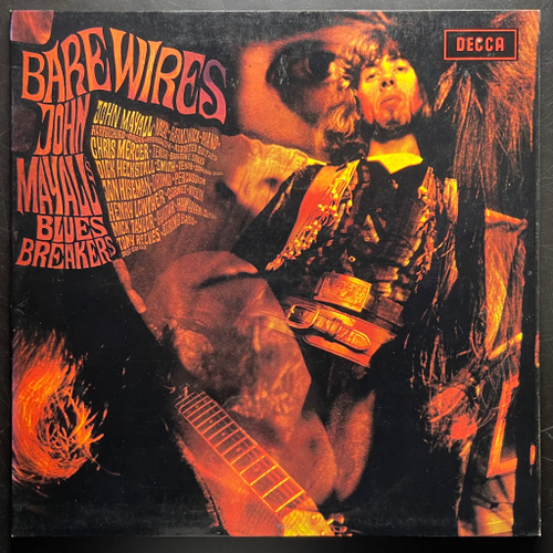 John Mayall's Blues Breakers – Bare Wires (Франция 1972г.)