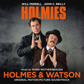 Soundtrack / Mark Mothersbaugh: Holmes & Watson (CD)