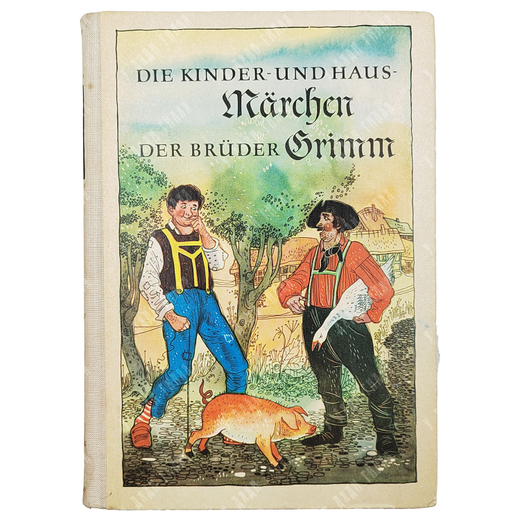 Der Brüder Grimm. Die Kinder... Band IV. / Братья Гримм. Детские сказки..Т. 4. 1956