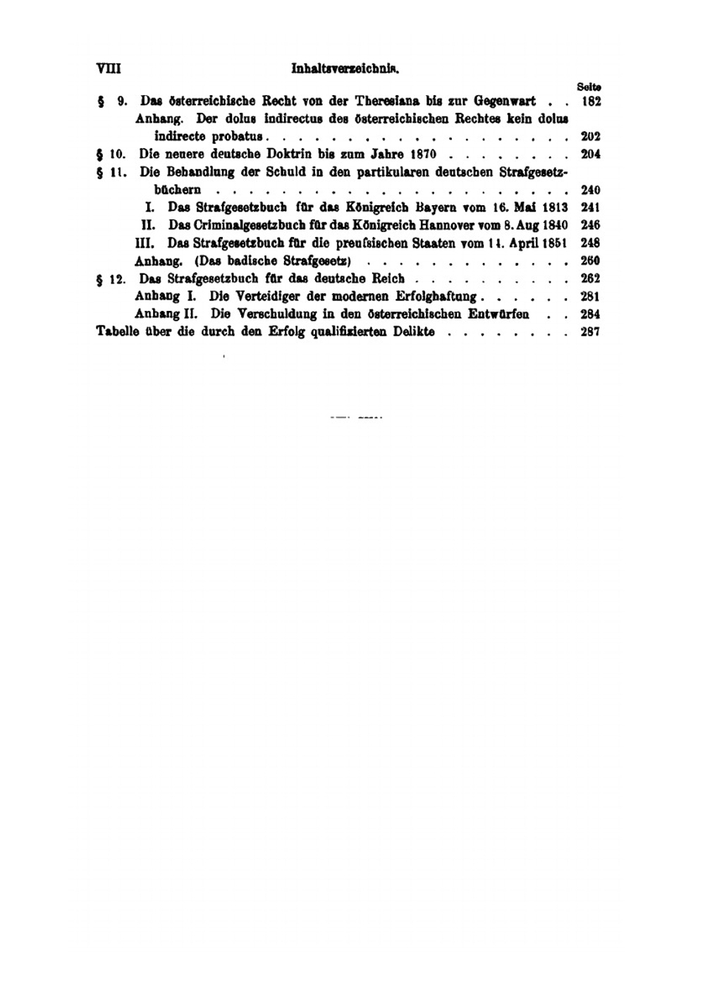 Die Schuldformen Des Strafrechts. in Vergleichend-Historischer Und Dogmatischer Darstellung | Alexander Löffler