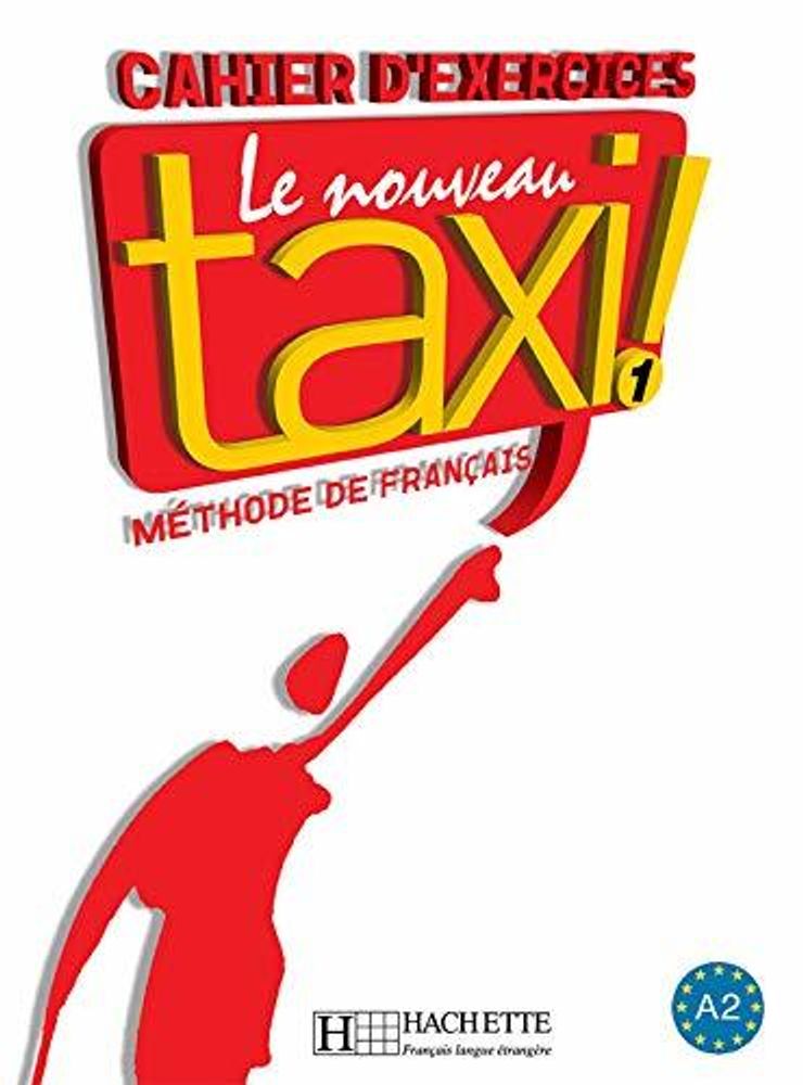 Le Nouveau Taxi 1 Cahier