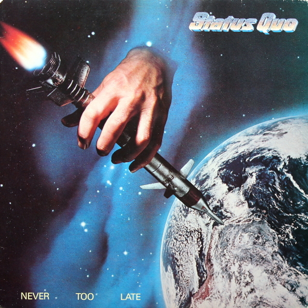 Status Quo / Never Too Late (LP)