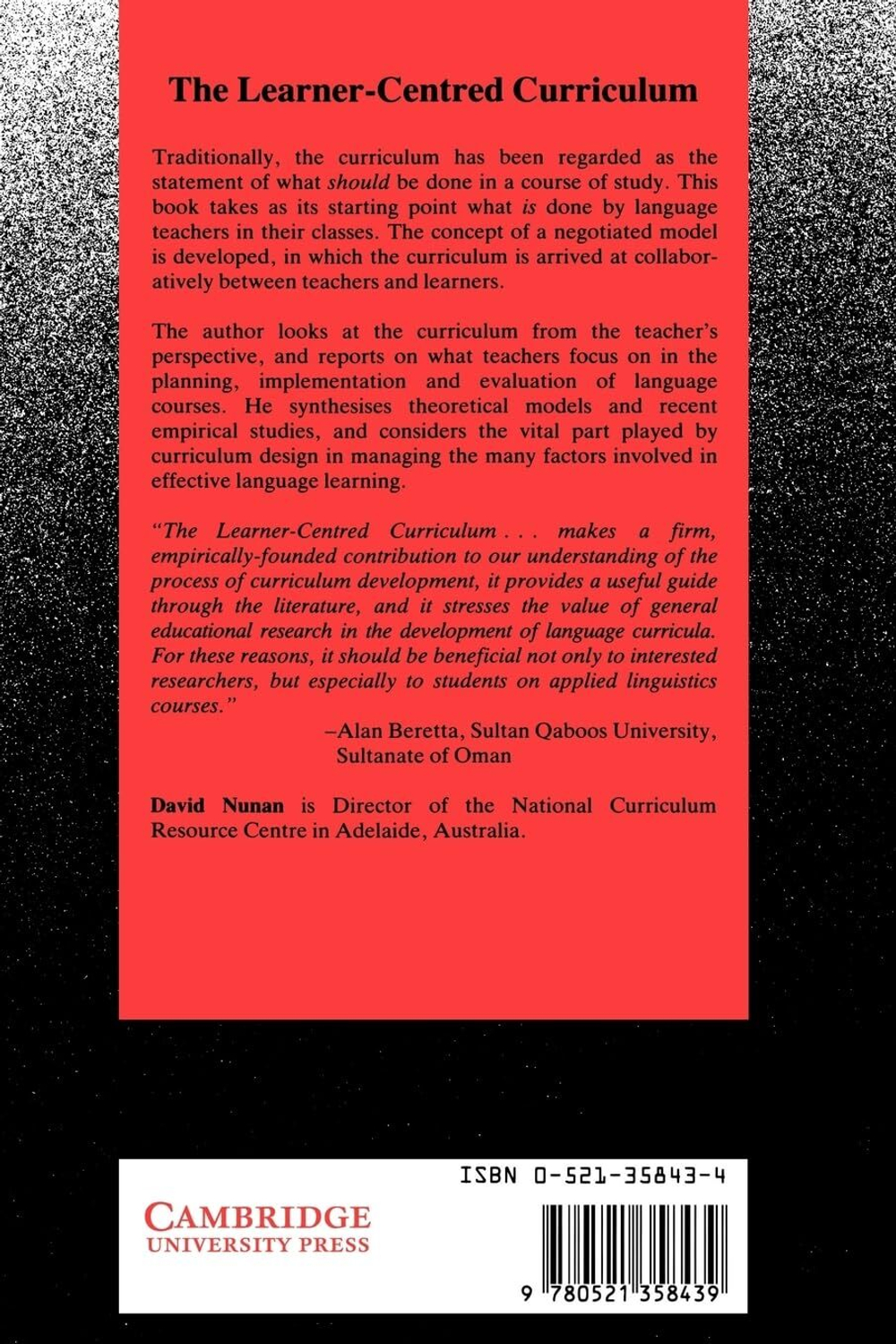 The Learner-Centred Curriculum: A Study in Second Language Teaching (Cambridge Applied Linguistics) 1st Edition