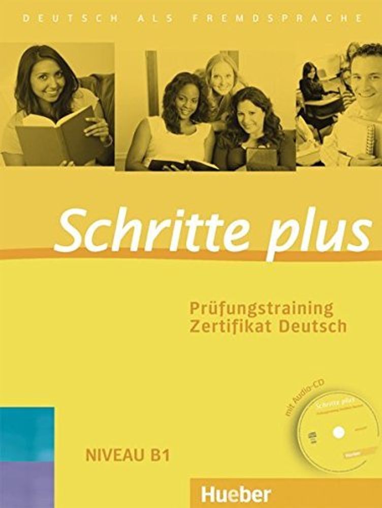 Schritte plus, Prufungstraining Zertifikat Deutsch +D