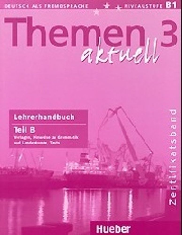 Themen aktuell 3 Zertifikatsband LHB Teil B