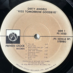 Dirty Angels – Kiss Tomorrow Goodbye (США 1976г.)