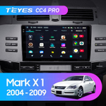 Teyes CC4 Pro 9" для Toyota Mark X 2004-2009
