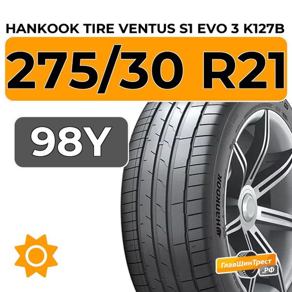Hankook Tire Ventus S1 Evo 3 K127B 275/30 R21 98Y XL RunFlat