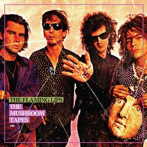 The Flaming Lips / The Mushroom Tapes 1989 (Coloured Vinyl)(LP)