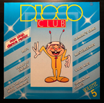 Disco Club Volume 5 (Голландия 1985г.)