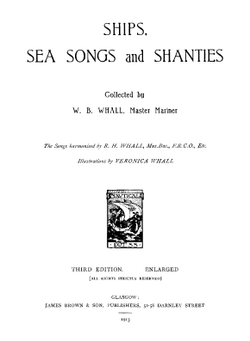 Ships, Sea Songs And Shanties | Whall W. B