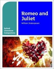 Oxford Literature Companions: Romeo and Juliet