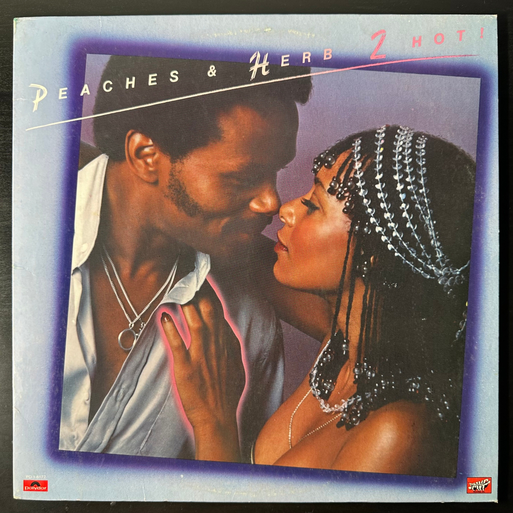 Peaches & Herb ‎– 2 Hot! (США 1978г.)