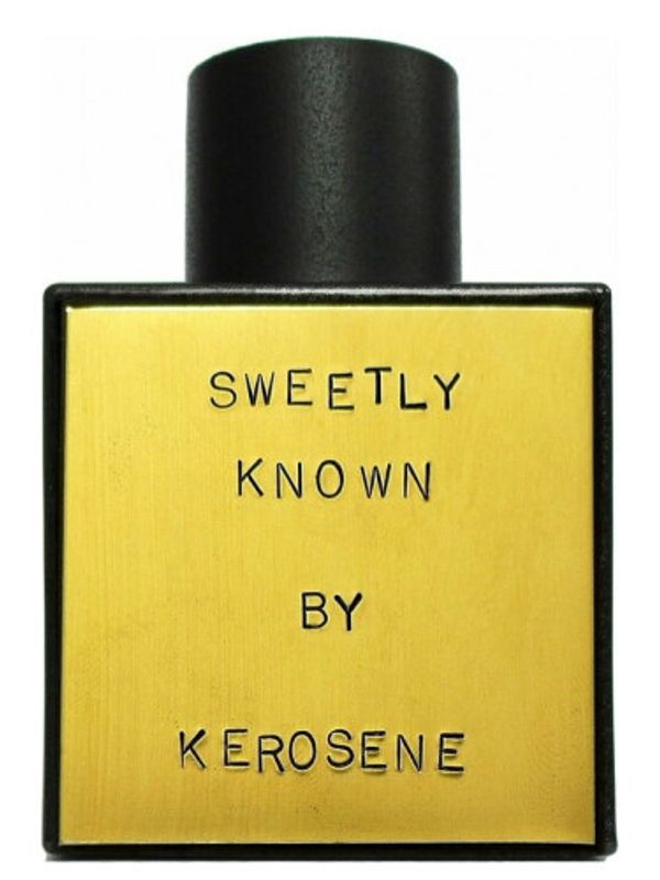 Kerosene Sweetly Known