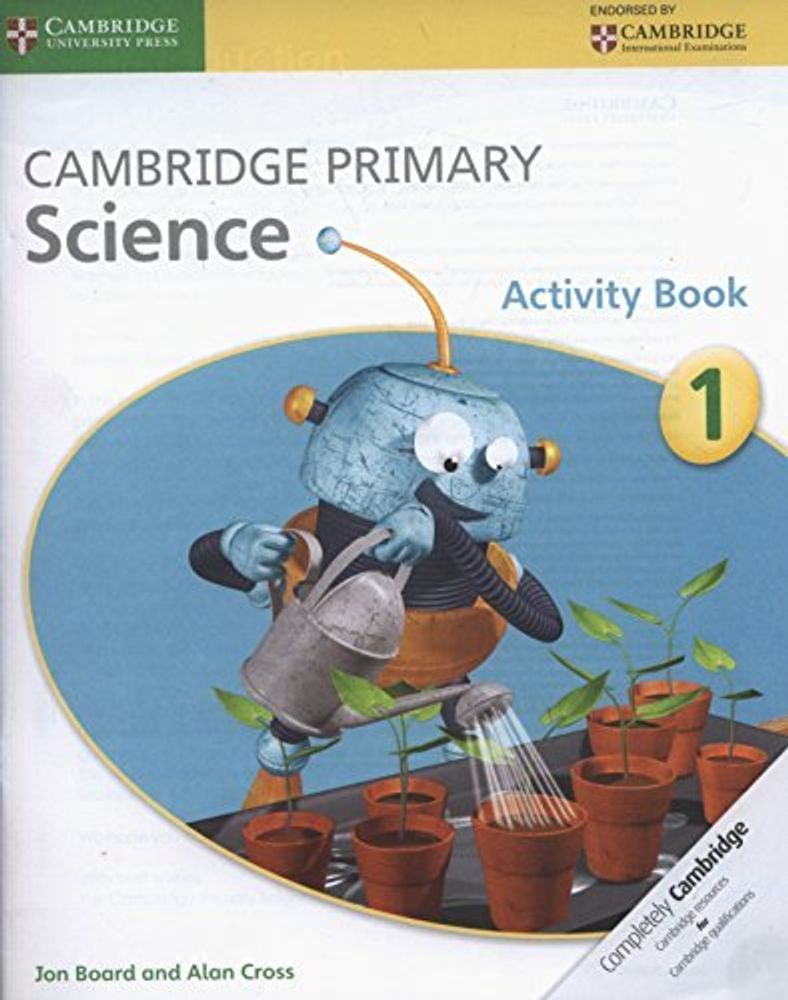 Cambridge Prim Scien 1 Activity Bk