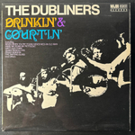 The Dubliners ‎– Drinkin' & Courtin' (Англия 1968г.)