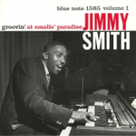 Jimmy Smith / Groovin' At Smalls Paradise, Vol.1 (LP)