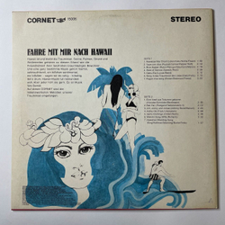 Винтажная виниловая пластинка LP Die Samoa Serenaders Fahre Mit Mir Nach Hawaii (Eine Musikalische Reise In's Paradies) (Germany 1966)