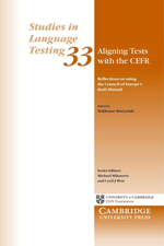 Aligning Tests with the CEFR: Reflections on Using the Council of Europe's Draft Manual (Studies in Language Testing)