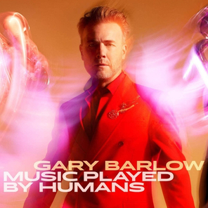 Gary Barlow / Music Played By Humans (Deluxe Edition)(CD)