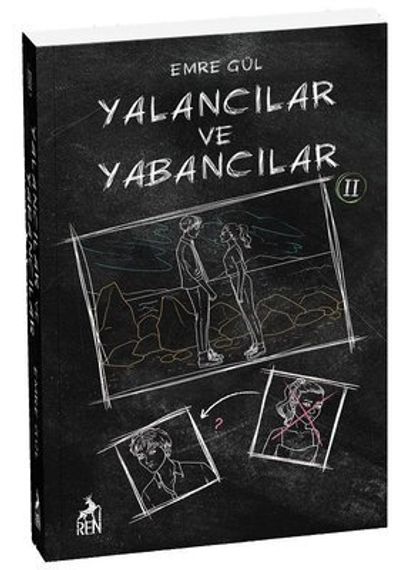 Yalancılar ve Yabancılar-2