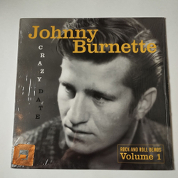 Винтажная виниловая пластинка LP Johnny Burnette Crazy Date Rock And Roll Demos Volume 1 (USA 2004)