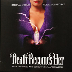 Виниловая пластинка Alan Silvestri Death Becomes Her Original Motion Picture Soundtrack