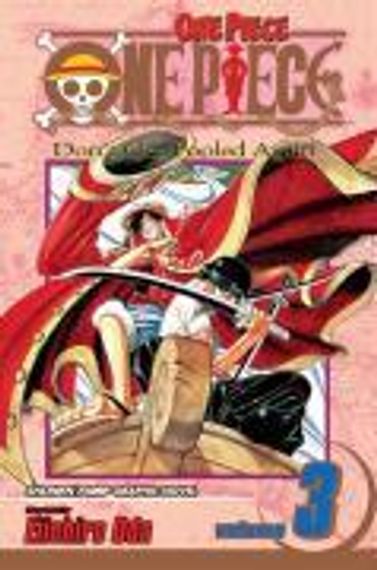 One Piece, Vol. 3: Don&#39;t Get Fooled Again