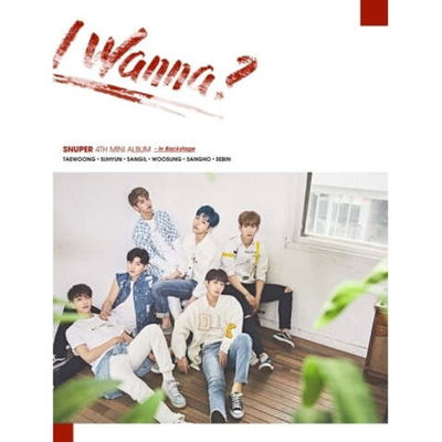 Альбом SNUPER - I Wanna? 4th Mini Album BACKSTAGE Version