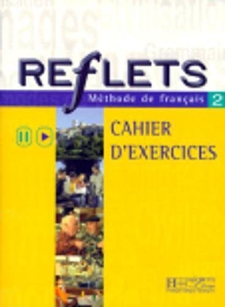 Reflets 2 Cahier